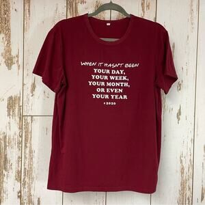 Graphic T-Shirt. Friends Saying 2020. Size Large. Excellent condition!